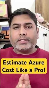 Stop Guessing! Calculate Azure Costs the RIGHT Way