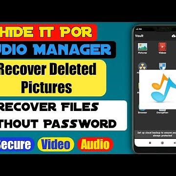 Audio Manager(Hide It Pro) Recover Pictures Without Password|| Recover Deleted Pictures