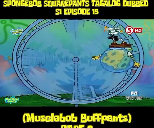 SpongeBob SquarePants Tagalog Dubbed Episode 15 Part 2