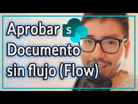 Aprobar Documento en Sharepoint sin Flow