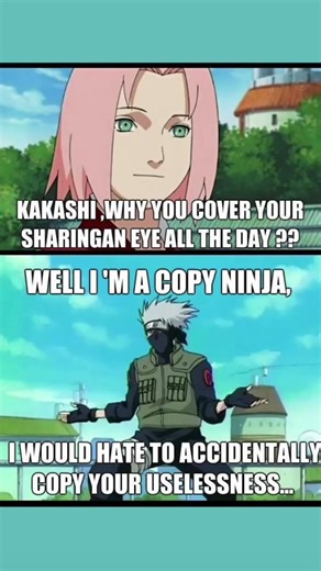 KAKASHI WHY YOU COVER YOUR