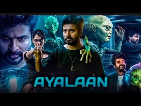 Ayalaan (2025) Hindi Dubbed Movie | South Indian Sci-Fi Adventure | New Full HD Movie alien