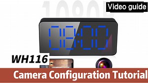 Watch Wifi Clock Camera Configuration Video Tutorials on Amazon Live