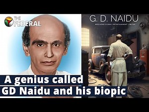 Biopic on 'Edison of India': Why GD Naidu is fondly remembered even 50 years after his death