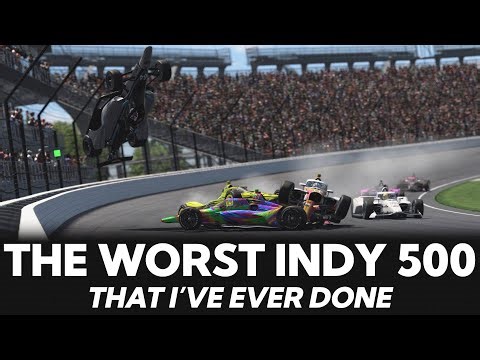 The Worst Indy 500 I've Ever Done