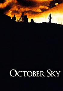 October Sky streaming: where to watch movie online?