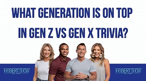 26K views · 146 reactions | It's the final day of Gen Z vs Gen X trivia! We're having fun, right? The elders aren't! Will there be an upset? _____ Get more Bert Show on the podcast! apple.co/thebertshow | The Bert Show | Facebook