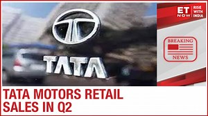 Tata Motors retail sales zoom in Q2, up by 50% on QoQ basis