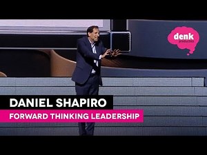 Harvard professor Daniel Shapiro at Forward Thinking Leadership 2018 (highlights)