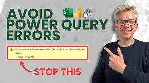 The Secret to Error-Free Power Query Workflows : Column Name Management