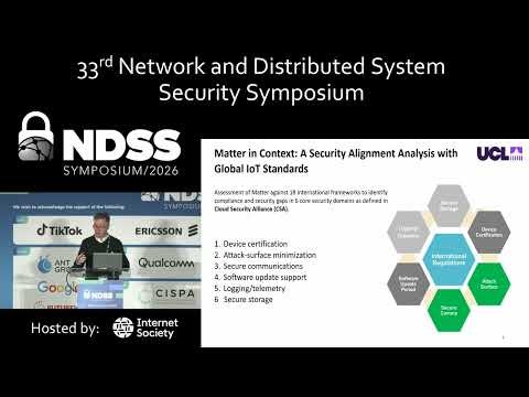 NDSS 2026 - Workshop on Security and Privacy in Standardized IoT (SDIoTSec) 2026, Paper Session 1