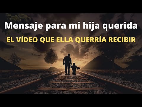 Buenos días hija, te quiero. Mensaje para mi hija querida. Frases bonitas de una madre a su hija