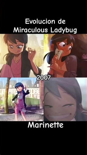 Evolución de marinette dupain #marinettedupaincheng #miraculous #miraculousladybug