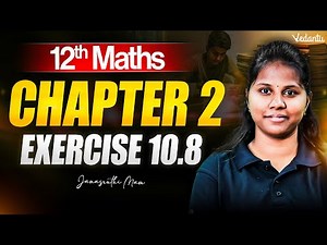 12th Maths | Chapter 2 Exercise 10.8 | Step-by-Step Solutions | TN State Board | Janasruthi Ma'am