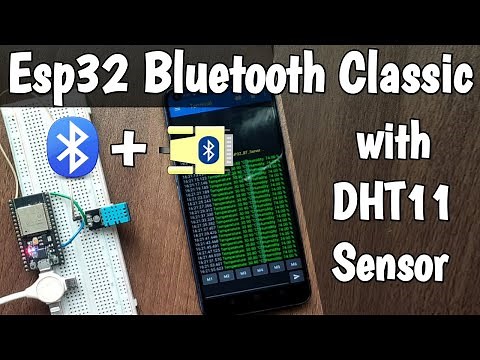 ESP32 Bluetooth Classic & DHT Sensor Data Reading with Serial Bluetooth Terminal