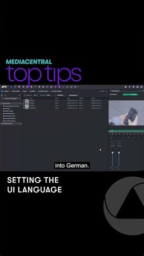 MediaCentral Top Tips — View your setup in a different language