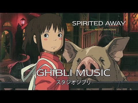 Spirited Away Full SoundTrack - Best Instrumental Songs Of Ghibli Collection