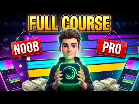 Alight Motion Full Course | Basic To Advance Mobile Video Editing Tutorial 