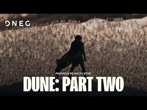Dune: Part Two | Awards Season 2025 | DNEG