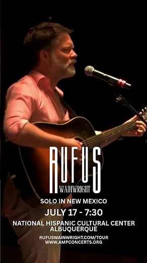RUFUS WAINWRIGHT\nat National Hispanic Cultural Center – Journal Theatre\nJuly 17, 7:30 PM