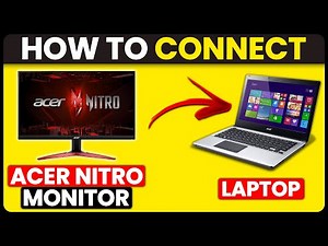 How To Connect Acer Nitro Monitor To Laptop (How To Setup & Use Acer Nitro Monitor On Laptop)