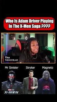 Is Adam Driver Coming To the MCU ? | #xmen