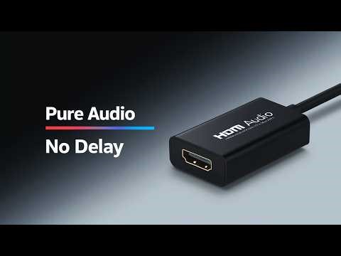 No Sound Issues! Best HDMI Audio Extractors for Seamless Audio Output