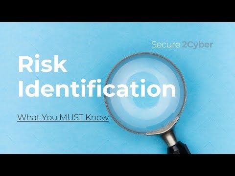 Risk Identification Made Easy – What You MUST Know