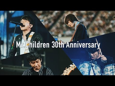 Mr.Children 30th Anniversary Special Video ”終わりなき旅”