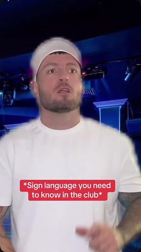 Essential Sign Language for Clubbing Enthusiasts