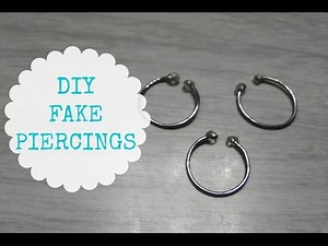 DIY Fake Ear/ Eyebrow Piercings