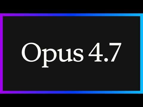 Claude Opus 4.7 in 5 Minutes