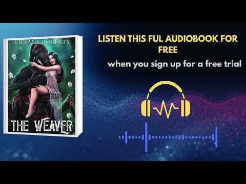 The Weaver by Tiffany Roberts | Sci-Fi Alien Romance Audiobook