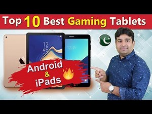 Top 10 Best Gaming Tablets - Android vs iPads