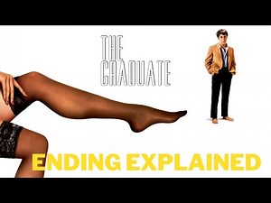 The Graduate - Ending Explained