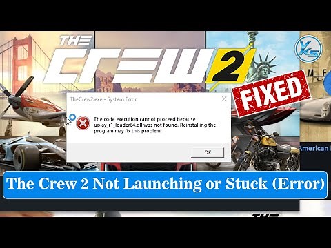 ✅ How To Fix The Crew 2 Launching The Game Failed, Black Screen, Not Starting, Stuck & Running