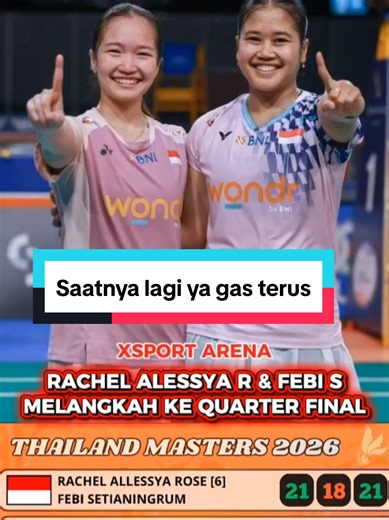 Rachel Allesya Rose dan Febi Setianingrum berhasil melangkah ke Quarter Final Thailand Master 2026 #badmintonlovers #badminton #bulutangkis #bwf #thailandmaster2026