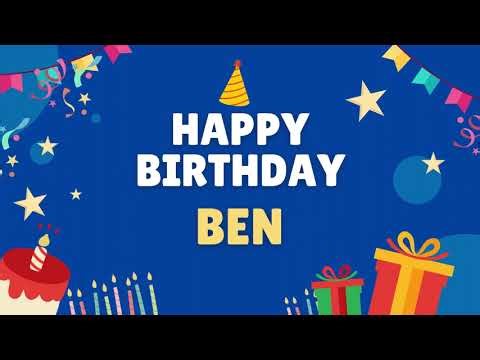 Happy Birthday Ben – Personalized Birthday Song to Celebrate Ben's Special Day & Send Warm Wishes!