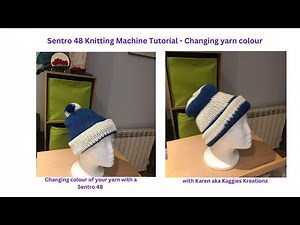 Sentro 48 Knitting machine how to change yarn colour the easy way. Switching between colours.
