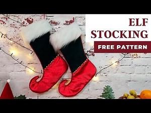 Sew Your Own Elf Stocking! Free Pattern And Tutorial