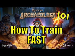RuneScape - How to Train Archaeology (Beginner Guide)
