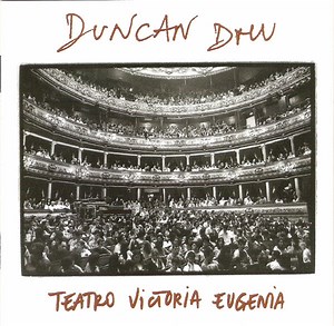 Duncan Dhu - Teatro Victoria Eugenia