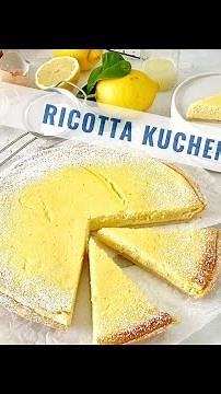 Der einfachste Ricotta Kuchen backen, leichte Zubereitung und himmlischer Genuss!