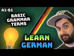 German Grammar Terms in English: Subject, Verb, Object, Cases & Punctuation (A1–B1)