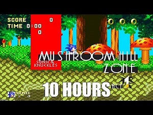 Sonic & Knuckles - Mushroom Hill Zone Act 1 Extended (10 Hours)