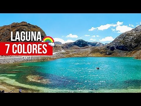 How to get to the Laguna de 7 Colores with 50 soles? - Canta - Obrajillo | Hand Ticket