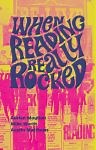 A playlist of local artists featured in When Reading Really Rocked