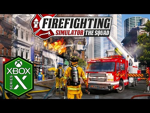 Firefighting Simulator The Squad Xbox Series X Gameplay [Optimized] [Xbox Game Pass]