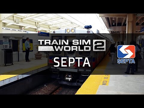 SEPTA | Train Sim World 2: Suggestions