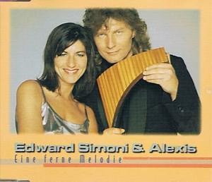Edward Simoni & Alexis - Eine Ferne Melodie